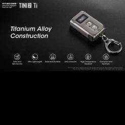 Nitecore TINI 2 Titanium 13 Nitecore TINI 2 Titanium -Outdoor Products Sale NITECORE TINI2 TIT.4 35677.1652790503.1280.1280 89853.1652879581